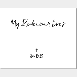 My Redeemer lives Posters and Art